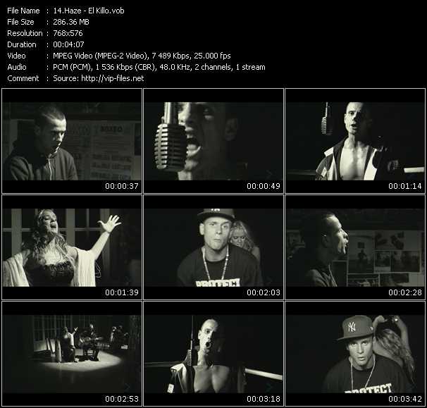 Haze video ”El Killo” from dvd ”MixMash Urban December 2008” 