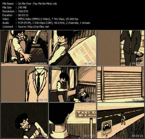 Me-One video ”Pay Me No Mind” from dvd ”MixMash Urban September 2008” 