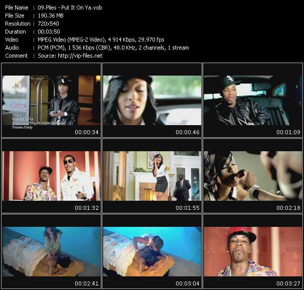 Plies video ”Put It On Ya” from dvd ”Promo Only Express Video February Week 3 2009” 