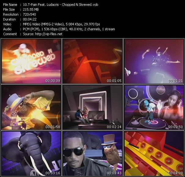 T-Pain Feat. Ludacris video ”Chopped N Skrewed” from dvd ”Promo Only Express Video November Week 3 2008” 