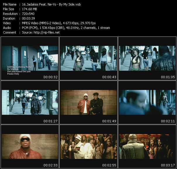 Jadakiss Feat. Ne-Yo video ”By My Side” from dvd ”Promo Only Urban Video January 2009” 