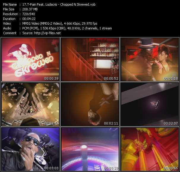 T-Pain Feat. Ludacris video ”Chopped N Skrewed” from dvd ”Promo Only Urban Video January 2009” 