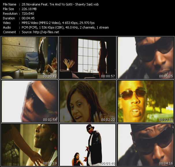 Novakane Feat. Tre And Yo Gotti video ”Shawty Said” from dvd ”Promo Only Urban Video January 2009” 