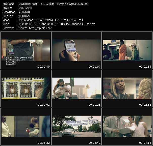 Big Boi Feat. Mary J. Blige video ”Sumthin's Gotta Give” from dvd ”Promo Only Urban Video November 2008” 