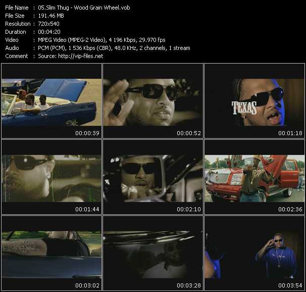 Slim Thug video ”Wood Grain Wheel” from dvd ”Screenplay VJ-Pro Urban Vision October 2007” 