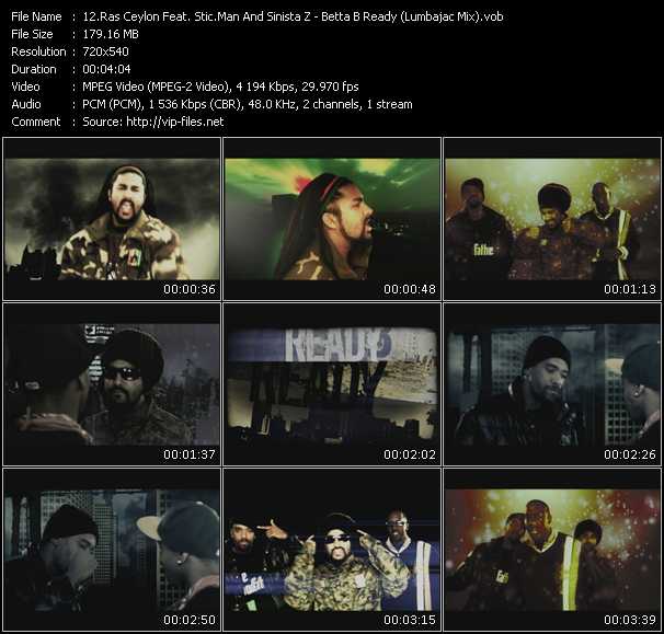 Ras Ceylon Feat. Stic.Man And Sinista Z video ”Betta B Ready (Lumbajac Mix)” from dvd ”Screenplay VJ-Pro Urban Vision December 2008” 
