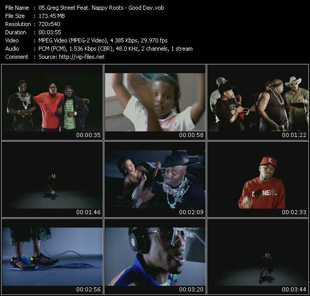 Greg Street Feat. Nappy Roots video ”Good Day” from dvd ”Screenplay VJ-Pro Urban Vision September 2008” 