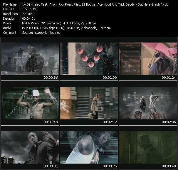 Dj Khaled Feat. Akon, Rick Ross, Plies, Lil Boosie, Ace Hood And Trick Daddy video ”Out Here Grindin'” from dvd ”Screenplay VJ-Pro Urban Vision November 2008” 