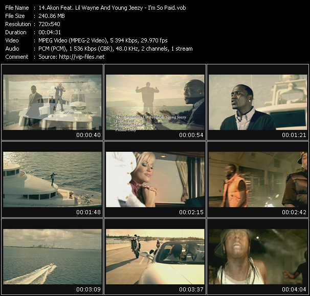 Akon Feat. Lil Wayne And Young Jeezy video ”I'm So Paid” from dvd ”Promo Only Canada Hot Video March 2009” 