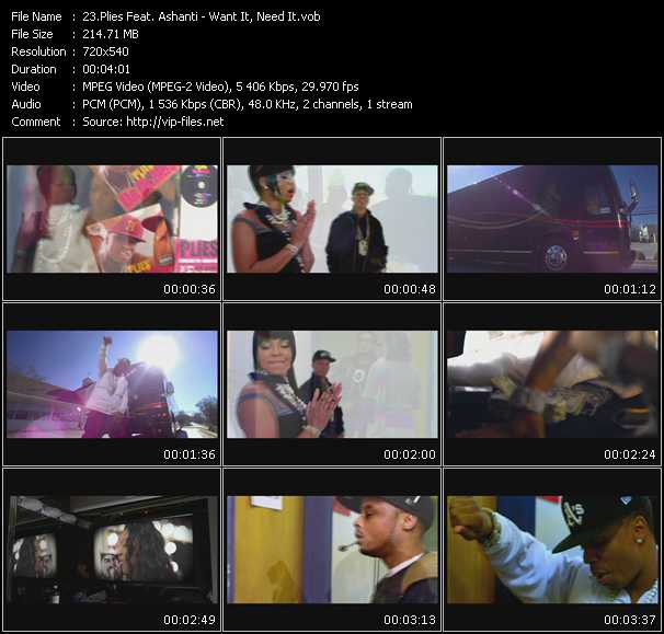 Plies Feat. Ashanti video ”Want It, Need It” from dvd ”Promo Only Hot Video April 2009” 