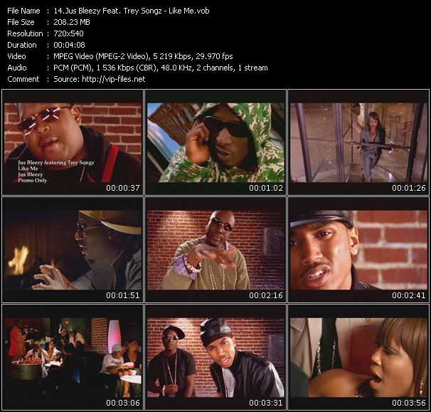 Jus Bleezy Feat. Trey Songz video ”Like Me” from dvd ”Promo Only Express Video March 2008 Week 1” 