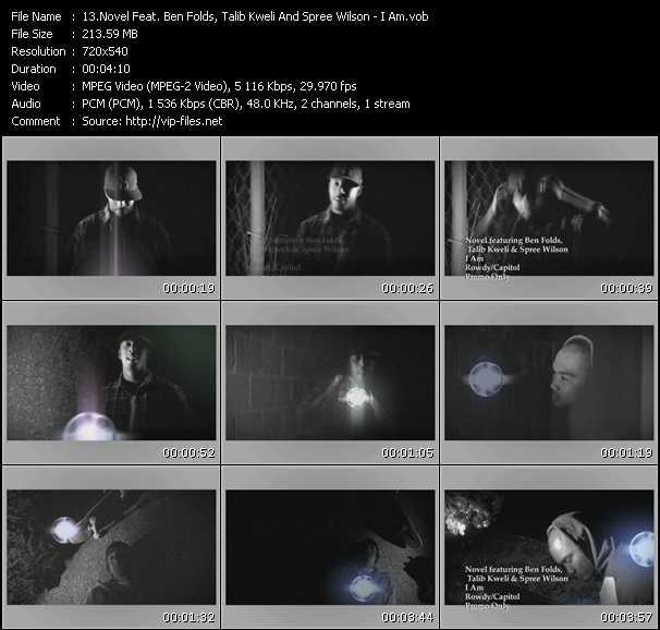 Novel Feat. Ben Folds, Talib Kweli And Spree Wilson video ”I Am” from dvd ”Promo Only Express Video March Week 1 2009” 