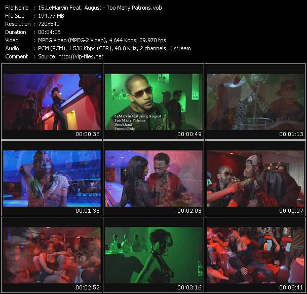 LeMarvin Feat. August video ”Too Many Patrons” from dvd ”Promo Only Express Video March 2009 Week 5” 
