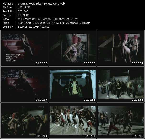 Triniti Feat. Edee video ”Bongce Along” from dvd ”Promo Only Express Video July 2007 Week 5” 
