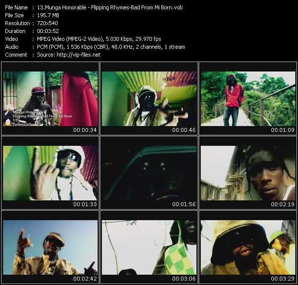 Munga Honorable video ”Flipping Rhymes - Bad From Mi Born” from dvd ”Promo Only Express Video September 2007 Week 1” 