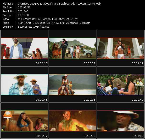 Snoop Dogg Feat. Soopafly And Butch Cassidy video ”Loosen' Control” from dvd ”Promo Only Canada Hot Video July 2001” 