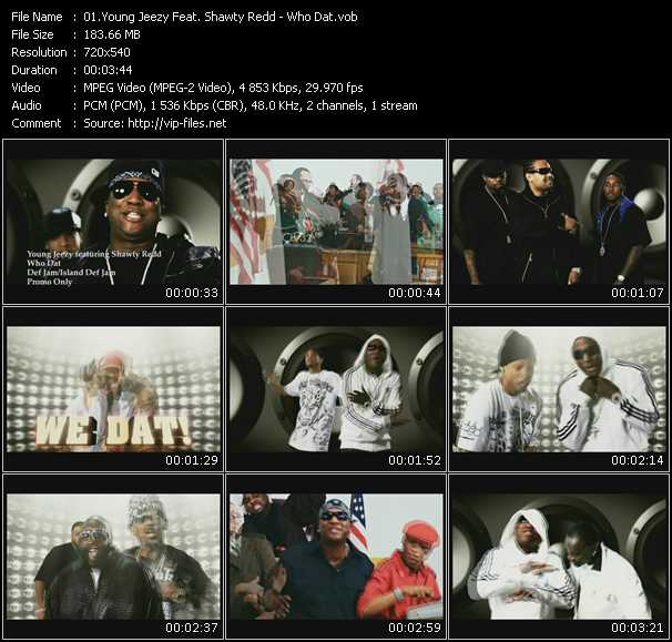 Young Jeezy Feat. Shawty Redd video ”Who Dat” from dvd ”Promo Only Urban Video March 2009” 