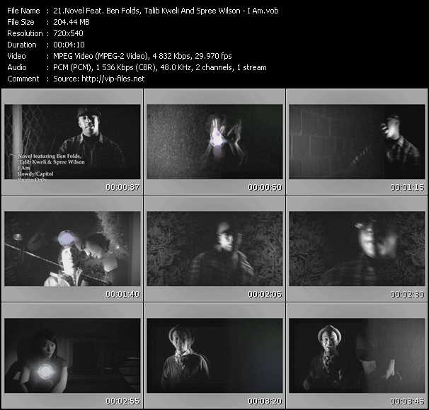 Novel Feat. Ben Folds, Talib Kweli And Spree Wilson video ”I Am” from dvd ”Promo Only Urban Video March 2009” 