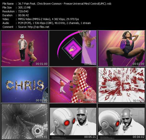T-Pain Feat. Chris Brown - Common video ”Freeze - Universal Mind Control(UMC)” from dvd ”Promo Only Urban Video April 2009” 