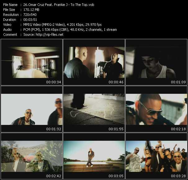 Omar Cruz Feat. Frankie J video ”To The Top” from dvd ”Screenplay VJ-Pro Hits Vision March 2009” 
