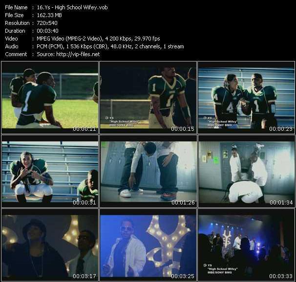 Ys video ”High School Wifey” from dvd ”Screenplay VJ-Pro Urban Vision May 2008” 