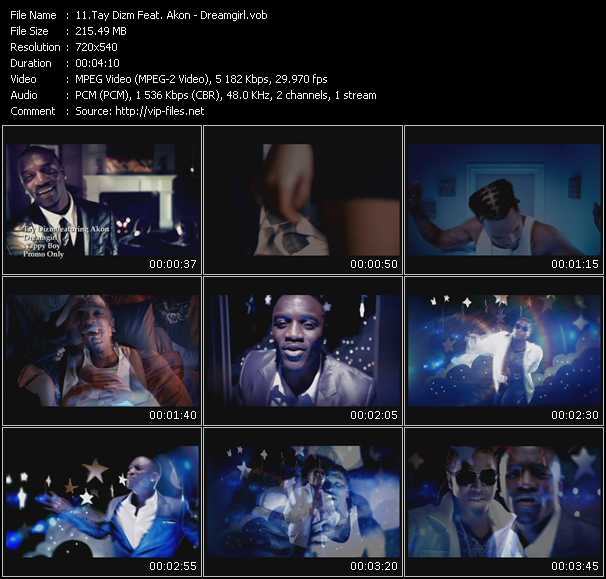 Tay Dizm Feat. Akon video ”Dreamgirl” from dvd ”Promo Only Express Video May 2009 Week 2” 