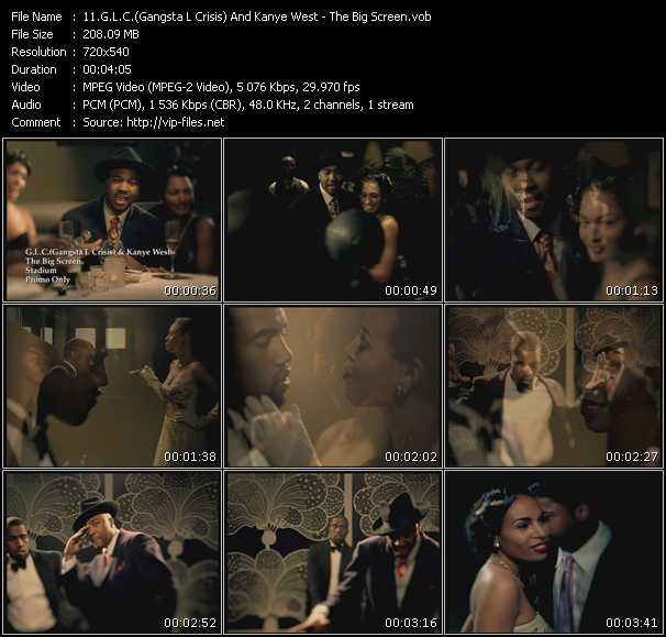 G.L.C.(Gangsta L Crisis) And Kanye West video ”The Big Screen” from dvd ”Promo Only Express Video June 2009 Week 2” 