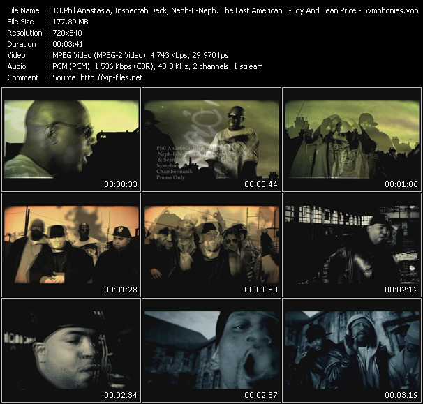 Phil Anastasia, Inspectah Deck, Neph-E-Neph. The Last American B-Boy And Sean Price video ”Symphonies” from dvd ”Promo Only Express Video June 2009 Week 3” 