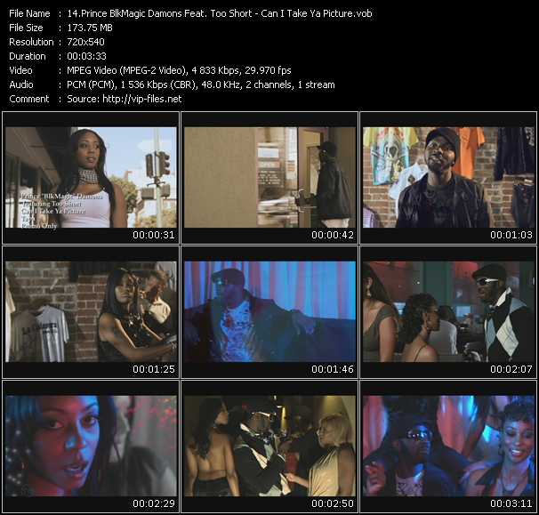 Prince BlkMagic Damons Feat. Too Short video ”Can I Take Ya Picture” from dvd ”Promo Only Express Video June 2009 Week 4” 