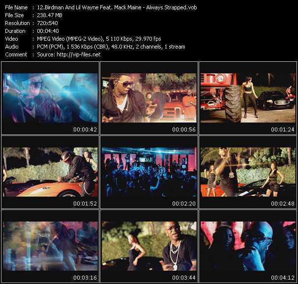 Birdman And Lil Wayne Feat. Mack Maine video ”Always Strapped” from dvd ”Promo Only Express Video June 2009 Week 5” 