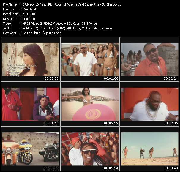 Mack 10 Feat. Rick Ross, Lil Wayne And Jazze Pha video ”So Sharp” from dvd ”Promo Only Express Video August 2009 Week 4” 