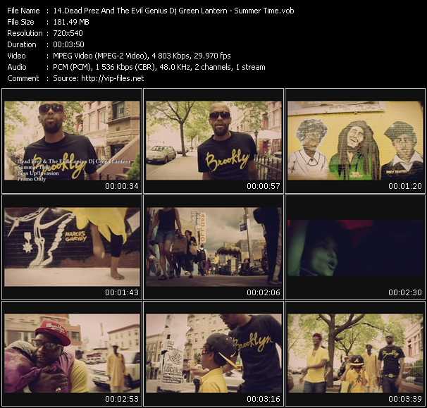 Dead Prez And The Evil Genius Dj Green Lantern video ”Summer Time” from dvd ”Promo Only Express Video September 2009 Week 3” 