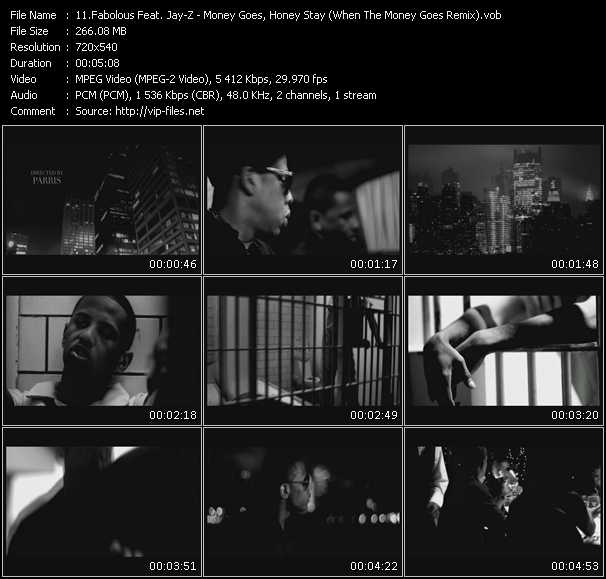 Fabolous Feat. Jay-Z video ”Money Goes, Honey Stay (When The Money Goes Remix)” from dvd ”Promo Only Express Video September 2009 Week 4” 