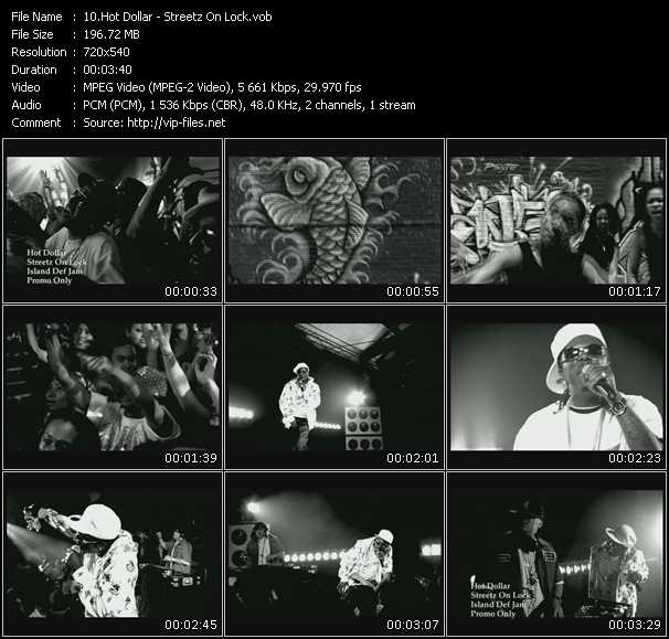 Hot Dollar video ”Streetz On Lock” from dvd ”Promo Only Express Video October 2007 Week 4” 