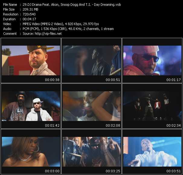 DJ Drama Feat. Akon, Snoop Dogg And T.I. video ”Day Dreaming” from dvd ”Promo Only Hot Video July 2009” 