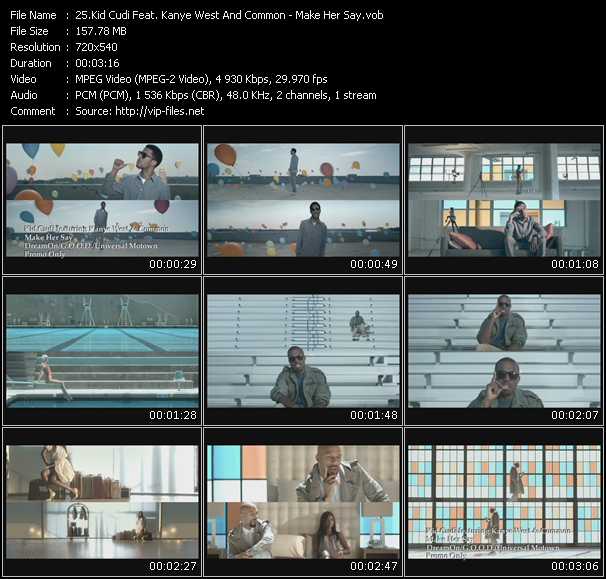 Kid Cudi Feat. Kanye West And Common video ”Make Her Say” from dvd ”Promo Only Hot Video October 2009” 