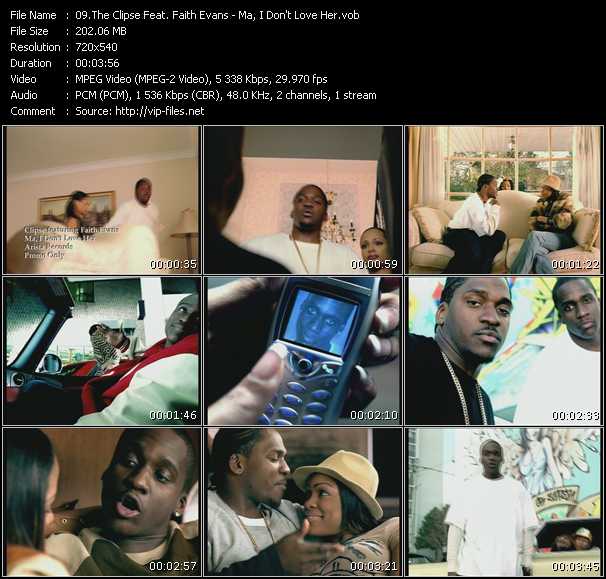 Clipse Feat. Faith Evans video ”Ma, I Don't Love Her” from dvd ”Promo Only Urban Video April 2003” 