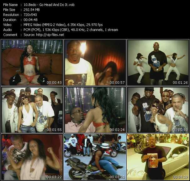 Bedo video ”Go Head And Do It” from dvd ”Promo Only Urban Video May 2005” 