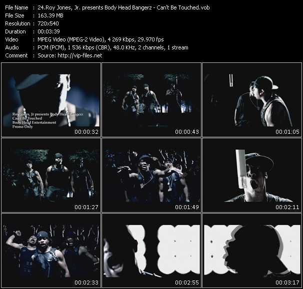 Roy Jones, Jr. Presents Body Head Bangerz video ”Can't Be Touched” from dvd ”Promo Only Urban Video May 2005” 
