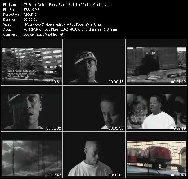 Brand Nubian Feat. Starr video ”Still Livin' In The Ghetto” from dvd ”Promo Only Urban Video May 2005” 