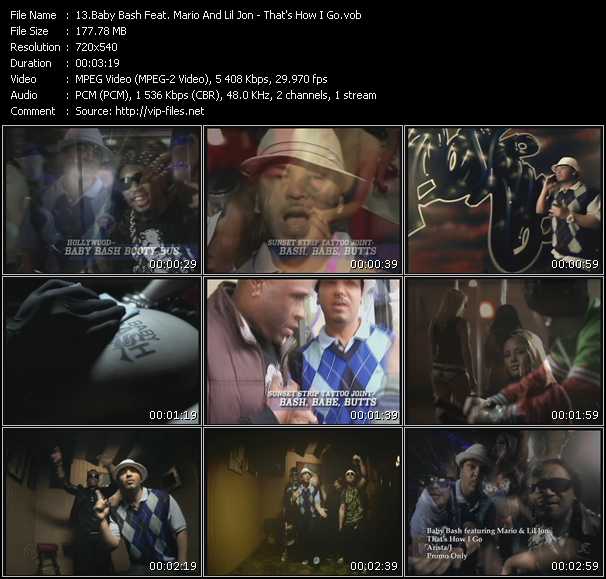 Baby Bash Feat. Mario And Lil Jon video ”That's How I Go” from dvd ”Promo Only Urban Video May 2009” 