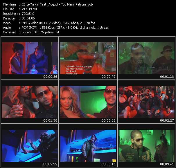 LeMarvin Feat. August video ”Too Many Patrons” from dvd ”Promo Only Urban Video May 2009” 