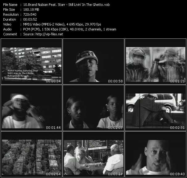 Brand Nubian Feat. Starr video ”Still Livin' In The Ghetto” from dvd ”Promo Only Urban Video June 2005” 