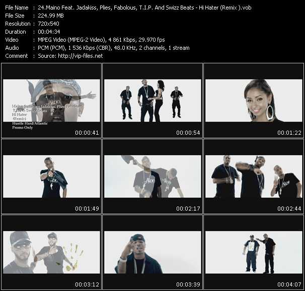 Maino Feat. T.I., Swizz Beatz, Plies, Jadakiss And Fabolous video ”Hi Hater (Remix )” from dvd ”Promo Only Urban Video June 2009” 