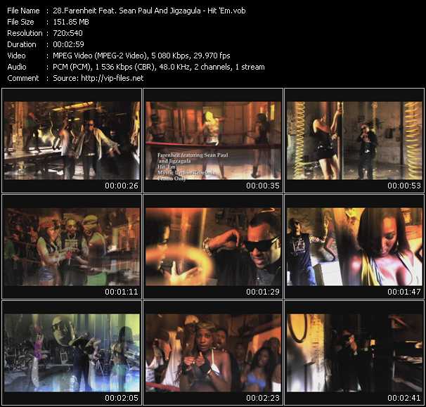 Farenheit Feat. Sean Paul And Jigzagula video ”Hit 'Em” from dvd ”Promo Only Urban Video June 2009” 