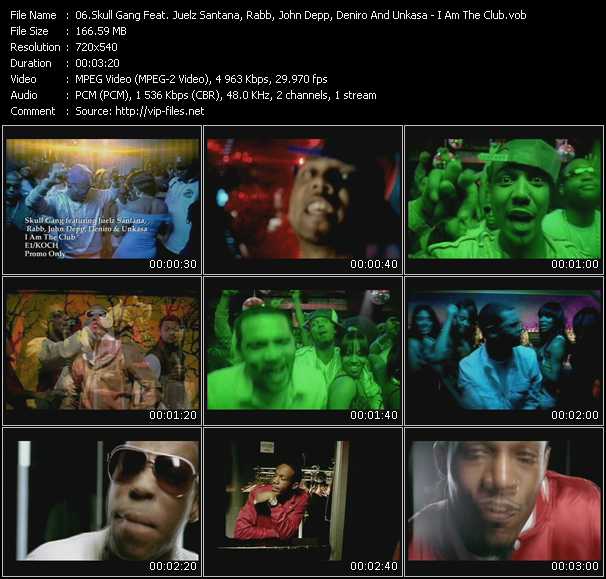 Skull Gang Feat. Juelz Santana, Rabb, John Depp, Deniro And Unkasa video ”I Am The Club” from dvd ”Promo Only Urban Video July 2009” 