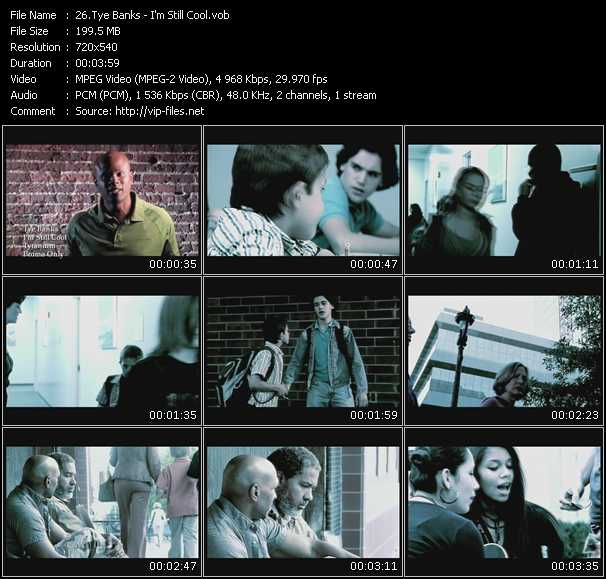 Tye Banks video ”I'm Still Cool” from dvd ”Promo Only Urban Video July 2009” 