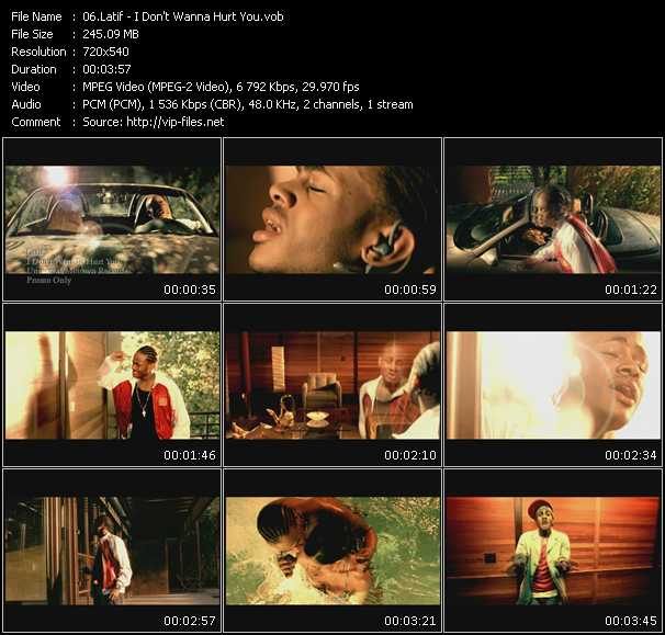 Latif video ”I Don't Wanna Hurt You” from dvd ”Promo Only Urban Video August 2003” 