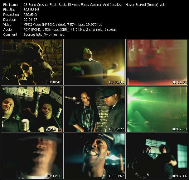 Bone Crusher Feat. Busta Rhymes Feat. Cam'ron And Jadakiss video ”Never Scared (Remix)” from dvd ”Promo Only Urban Video August 2003” 