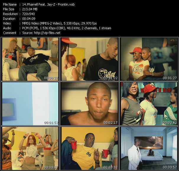 Pharrell Feat. Jay-Z video ”Frontin” from dvd ”Promo Only Urban Video August 2003” 